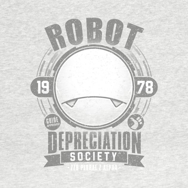 Robot Depreciation Society by adho1982